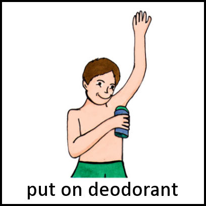 Put on Deodorant