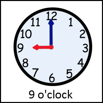 9 o'clock