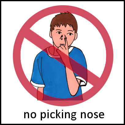 No picking nose