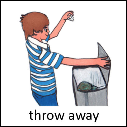 Throw away